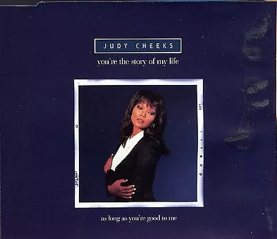 Judy Cheeks / You're The Story Of My Life • £1