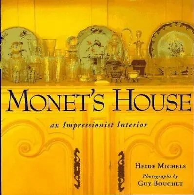 Monet's House By Michels Heide; Michels Heidi • $5.79