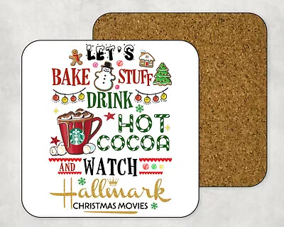 Lets Bake Stuff And Watch Christmas Movies Square Coaster Set Of Four • $15