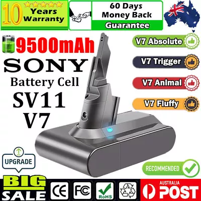 $42.99 • Buy 9500mAh For Dyson V7 Battery SV11 V7 Animal V7 Motorhead V7 Absolute Sony Cell