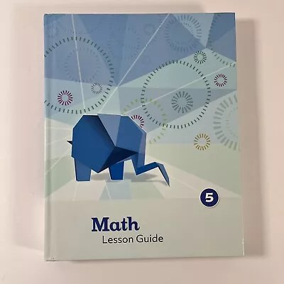 K12 Math 5 Lesson Guide Hardcover Book Summit Curriculum School • $2.72