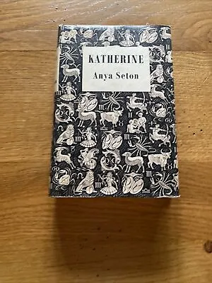 £7 • Buy 1956 Anya Seton  Katherine  Katherine Swynford Biography Hardback Book Vgc