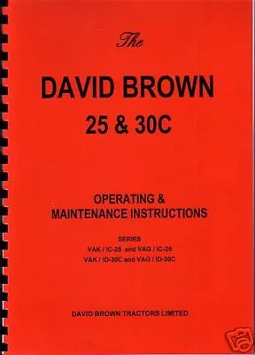 David Brown 25/30C Tractor Operator Instruction Manual • £12.50