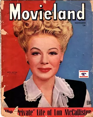 Movieland Nov 1944 Vol 2 No 10 Betty Hutton Cover Lenore Aubert Back Cover • $8.15