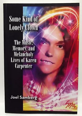 KAREN CARPENTER `Some Kind Of Lonely Clown` INCLUDING PRINTS BY ORIGINAL ARTIST • £29.99