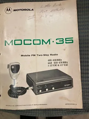Motorola Manuals....VHF Mocom 70 & UHF Mocom 35 • $15.95