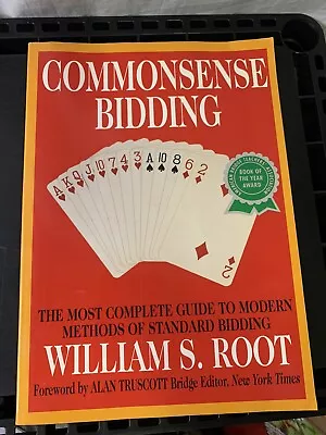 Commonsense Bidding : Tthe Most Complete Guide To Modern Methods Of Standard... • $13.01