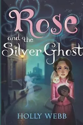 Rose And The Silver Ghost: 4Webb Holly • £8.91