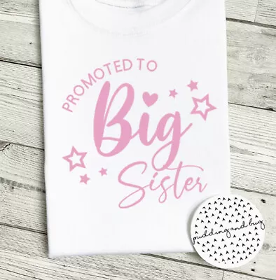 Im Going To Be A Big Sister Tshirt - Promoted To Big Sister Pregnancy Announceme • £8.50