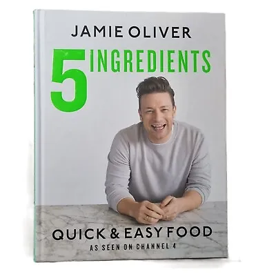 5 Ingredients Jamie Oliver Hardcover Cookbook Recipes Kitchen Home Cooking • $27.75
