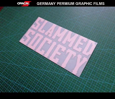 SLAMMED SOCIETY FATLACE JDM Car Vinyl Decal Sticker  • $9.50