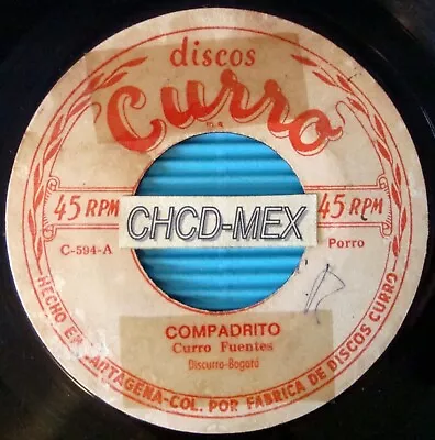 ☀ Discos Curro 45 Colombia ●rufo Garrido● Porro Colombiano Latin Sabor • $19.99