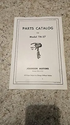 Vintage Johnson Outboard Boat Motor  Parts Catalog 1951-52 TN-27 5HP Sea Horse • $20