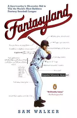 Fantasyland: A Sportswriter's Obsessive Bid To Win The World's Most Ruthless Fan • $35.79