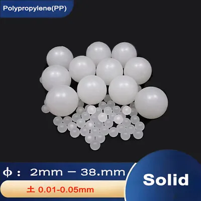 2mm - 38.1mm Polypropylene Sphere Solid Plastic Balls High Quality Multifuction • $1.31