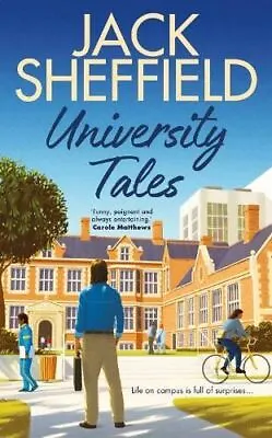 University Tales By Jack Sheffield • £14.45