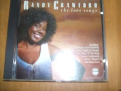 Randy Crawford The Love Songs • £2