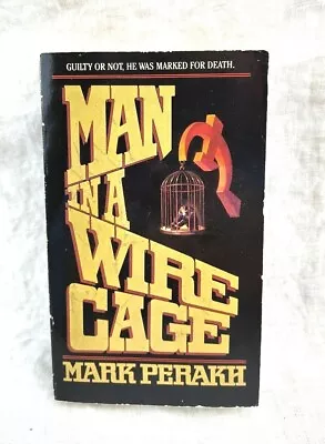 Man In A Wire Cage By Mark Perakh PB Paperback 1988 • $9.99