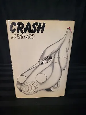 J. G. Ballard Crash 1973 First Edition • £236.93