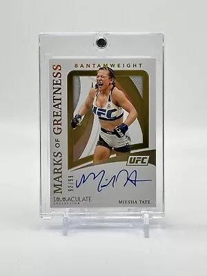 2021 Panini UFC Immaculate MIESHA TATE Marks Of Greatness On Card AUTO #93/99 • $125