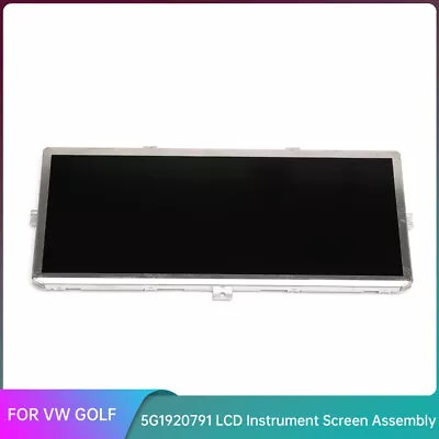 5G1920791B LCD Dashboard Touch Screen Display Instrument Assembly For VW Golf • $159.99