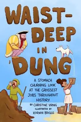 Waist-Deep In Dung: A Stomach • $23.47