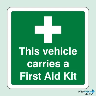 This Vehicle Carries A First Aid Kit Sticker • £1