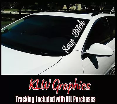 Sexy B*tch Banner * Vinyl Decal Car VW DUB Euro Diesel Truck Girl 2500 Mud JDM • $9.68