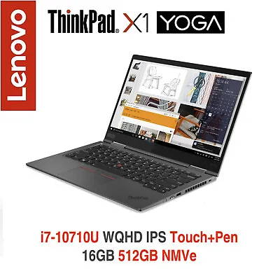 ThinkPad X1 Yoga I7-10710U WQHD IPS Touch + Pen 16GB 512GB Premier+ADP Warranty • $1374.95