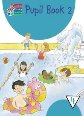 Collins Primary Maths: Pupil Book 2 (Year 4) By Peter Clarke • £2.74