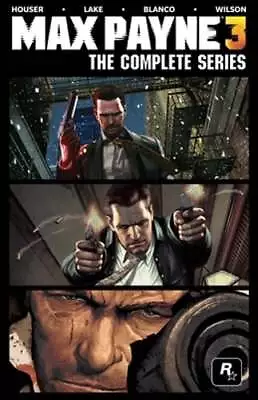 Max Payne 3: The Complete Series By Dan Houser: Used • $10.81