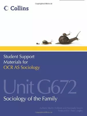 Student Support Materials For Sociology - OCR AS Sociology Unit G672: Sociology • £2.39