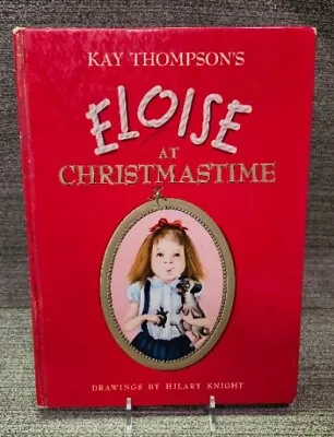 Vintage Book Kay Thompson's Eloise At Christmastime 1958 First Printing • $185