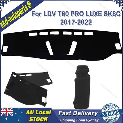 Dash Mat Non-Slip Fits For For LDV T60 PRO LUXE SK8C 2017-2022 Dashborad Cover • $27.88