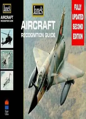 Jane's - Aircraft Recognition Guide (Jane's Recognition Guides) By Jane's Milit • £3.48