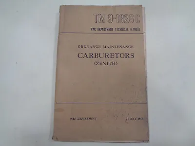 Zenith Carburetors Ordnance Maintenance Manual 1944 WWII War Department Vintage • $17.99