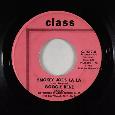 R&B Inst. 45 - Googie Rene Combo - Smokey Joe's La La - Class • $8