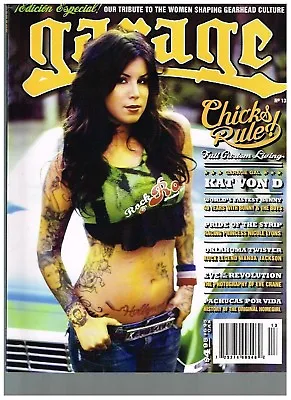 GARAGE MAGAZINE #13 60s SAN FRANCISCO HELLS ANGELS KAT VON D RODS KUSTOM KULTURE • $12.95