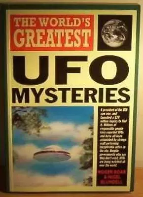 The World's Greatest UFO Mysteries By Nigel Blundell Roger Boar. 9780600572299 • £2.51