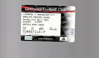 Used Ticket - Liverpool V Manchester City 11.4.2011 • £2.99