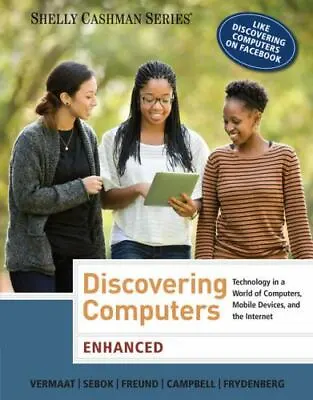 $4.02 • Buy Enhanced Discovering Computers [Shelly Cashman Series]