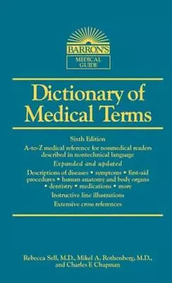 Dictionary Of Medical Terms By Rebecca Sell M.D.  Paperback • $5.55