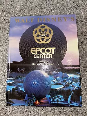 Walt Disney's Epcot Center - HARD COVER BOOK - 1982 Edition • $10.99