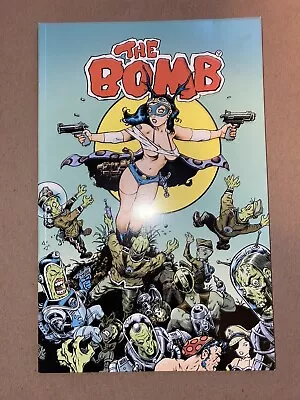 The Bomb Steve Mannion (Asylum Press 2008) Fearless Dawn. Out Of Print! 1st Prt • $49.99