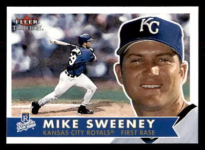 2001 Fleer Tradition #197 Mike Sweeney Kansas City Royals • $1.59