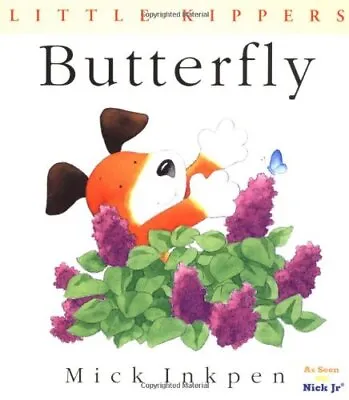 $6.16 • Buy Butterfly (Little Kippers) By Inkpen, Mick Paperback / Softback Book The Fast