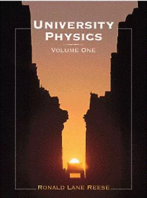 University Physics Hardcover Ronald Lane Reese • $7.26