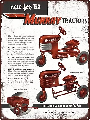 1952 Murray Pedal Car Farm Tractor Turbo Drive Dump H-300 Metal Sign 9x12  60724 • $24.95