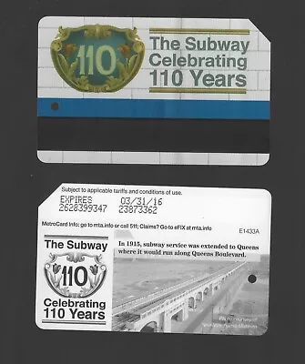 2015 QUEENS QUEENS BOULEVARD110 YEARS   Metrocard Metro Card Exp.2016 • $3.99