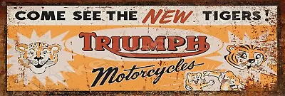 Rust Look Triumph Motorcycles Metal Sign 2 Sizes To Choose From • $19.99